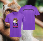 No Monkeying Around T-Shirt